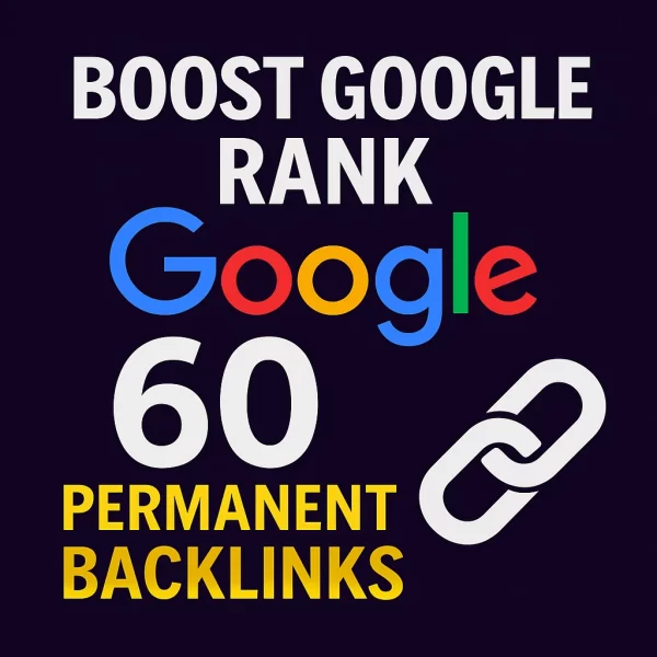 افزایش رتبه گوگل با 60 لینک دائمی